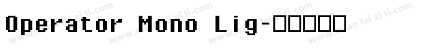 Operator Mono Lig字体转换
